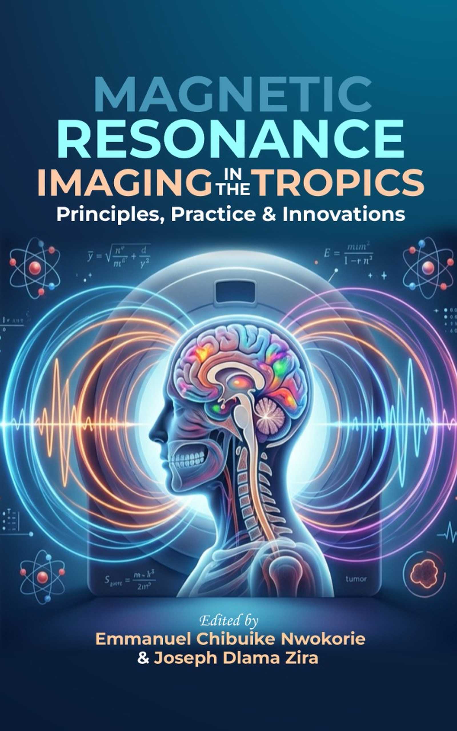 Magnetic Resonance Imaging in the Tropics textbook cover